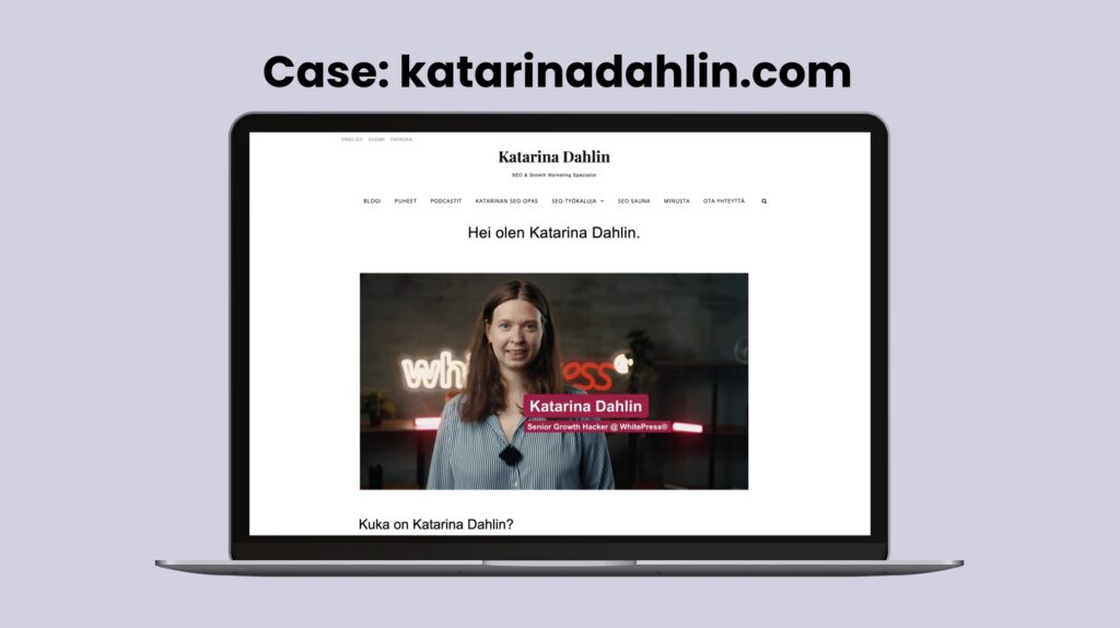 SEO Case Katarina Dahlin: optimoidaan Katarina Dahlinin Sivuston kuntoon